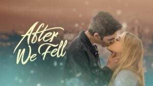 After We Fell (2021
